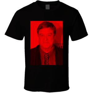 John Goodman 5 T Shirt