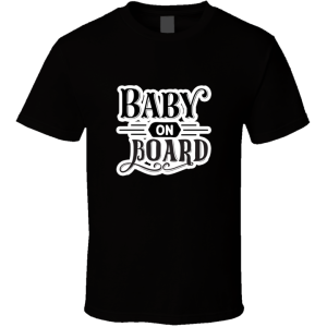 Baby On Board2-01 T Shirt