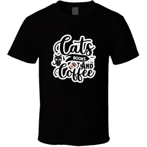 Cats Books And Coffee-01 T Shirt