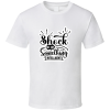 Shock Me Say Something Intelligent-01 T Shirt