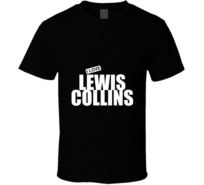 Lewis Collins, Window Cleaner, Driving Instructor, Holiday Camp T Shirt