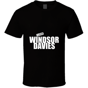 Windsor Davies, Window Cleaner, Driving Instructor, Holiday Camp T Shirt
