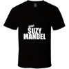 Suzy Mandel, Window Cleaner, Driving Instructor, Holiday Camp T Shirt