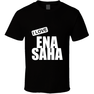 Ena Saha T Shirt