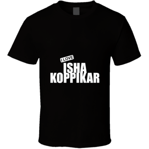 Isha Koppikar T Shirt