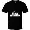 Bruce Wightman T Shirt