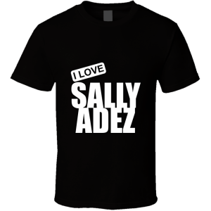 Sally Adez T Shirt
