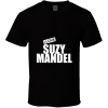 Suzy Mandel 2 T Shirt