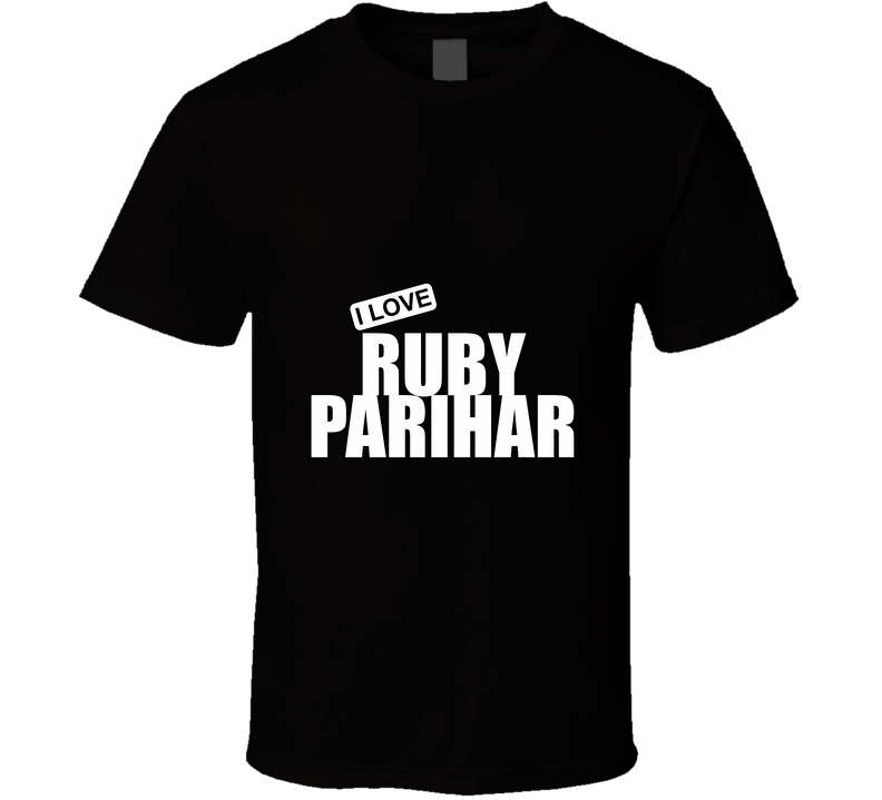 Ruby Parihar T Shirt