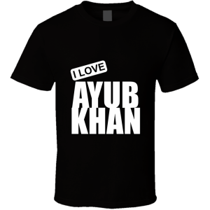 Ayub Khan T Shirt