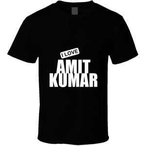Amit Kumar T Shirt