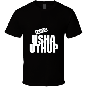 Usha Uthup T Shirt