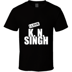 K. N. Singh T Shirt