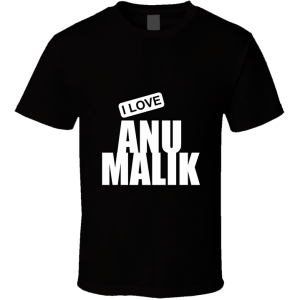 Anu Malik T Shirt