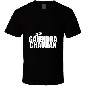 Gajendra Chauhan T Shirt