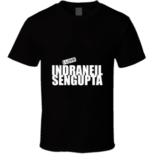 Indraneil Sengupta T Shirt