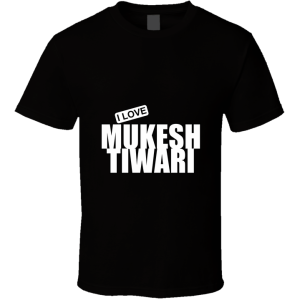 Mukesh Tiwari T Shirt