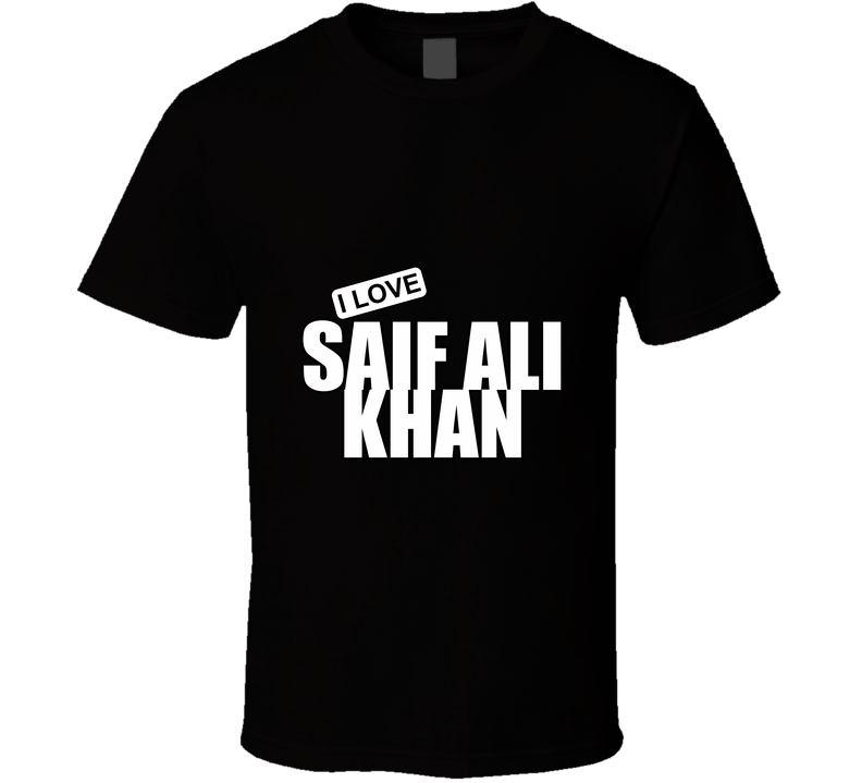 Saif Ali Khan T Shirt