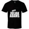 Julian Adams T Shirt