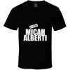 Micah Alberti T Shirt