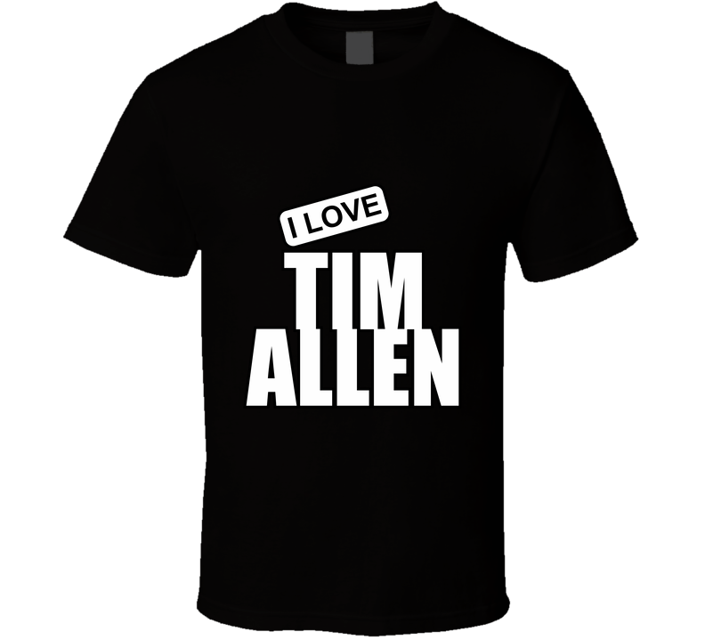 Tim Allen T Shirt
