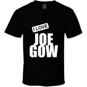 Joe Gow T Shirt
