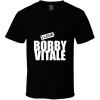 Bobby Vitale T Shirt