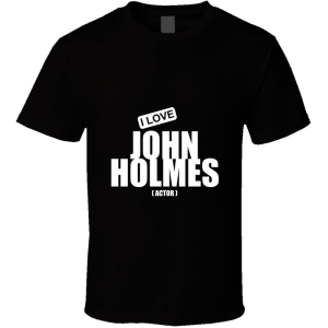John Holmes T Shirt