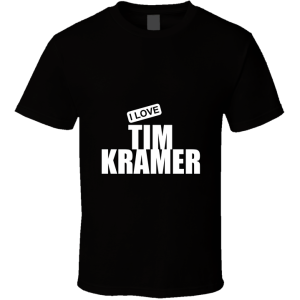 Tim Kramer T Shirt