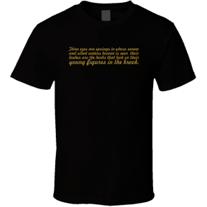 Thine Eyes Are... Inspirational Fashion T Shirt