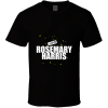 Rosemary Harris T Shirt
