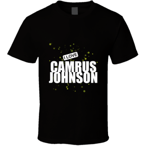 Camrus Johnson T Shirt