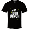Judi Dench T Shirt