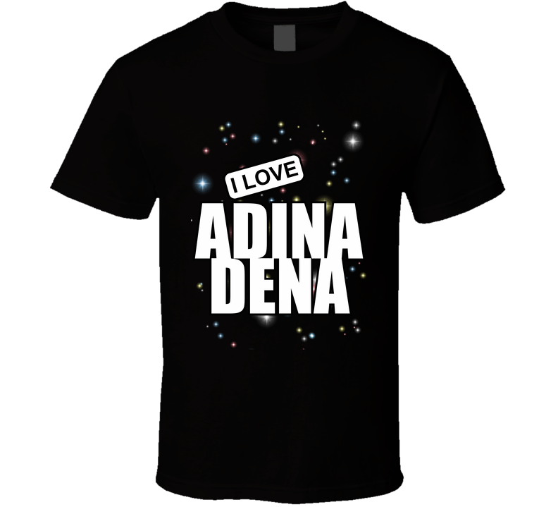 Adina Dena T Shirt