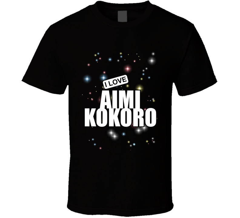 Aimi Kokoro T Shirt