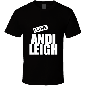 Andi Leigh - Celebslover T Shirt