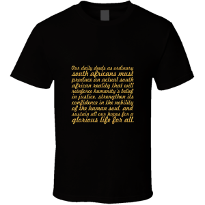 Our Daily Deeds - Nelson Mandela T Shirt