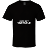 Cute But T Shirt