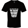 No Talkie 2 T Shirt