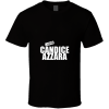 I Love Candice Azzara T Shirt