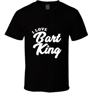 Bart King T Shirt
