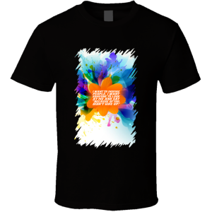 I Wan't To Inspire - Gym Motivational Quote... T Shirt