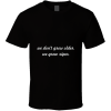 We Don't Grow... " Pablo Picasso " Inspirational Fashion T Shirt