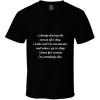 I Change During... " Bob Dylan " Inspirational Fashion T Shirt