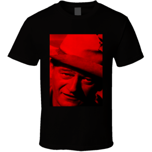 John Wayne 2 T Shirt