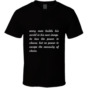 Every Man Builds... " Ayn Rand " Inspirational Fashion T Shirt
