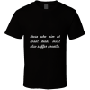 Those Who Aim... " Plutarch " Inspirational Fashion T Shirt