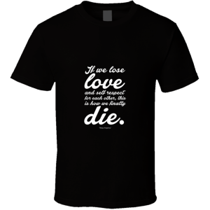 If We Lose... Inspirational Quote T Shirt