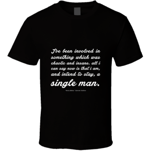 I've Been Involved... Inspirational Quote T Shirt