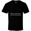 When You Cease... " Bob Dylan " Inspirational Fashion T Shirt
